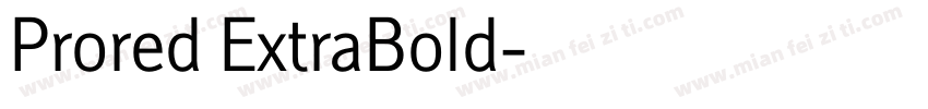 Prored ExtraBold字体转换